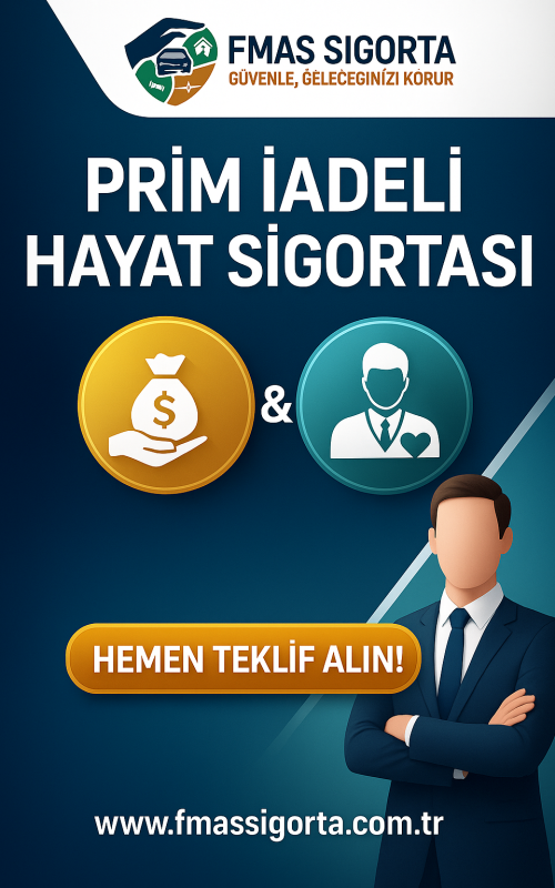 prim iadeli hayat sigortası